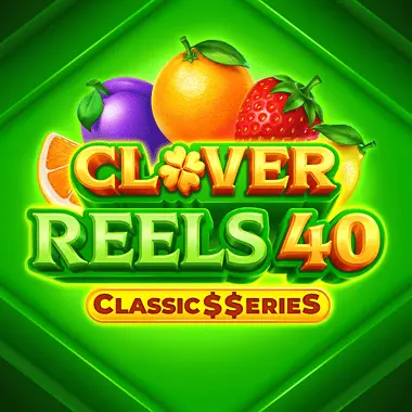 Clover Reels 40: Classic$$eries game tile
